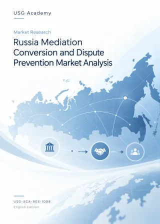 Russia Mediation Conversion and Dispute Prevention Market Analysis — publication cover